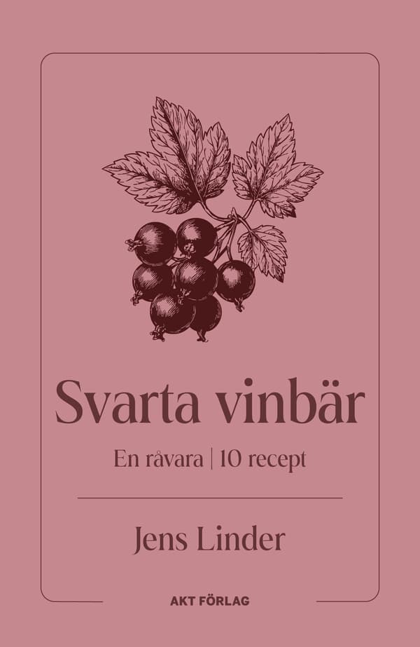 A Raw Material: Blackcurrants 9789198974775 67