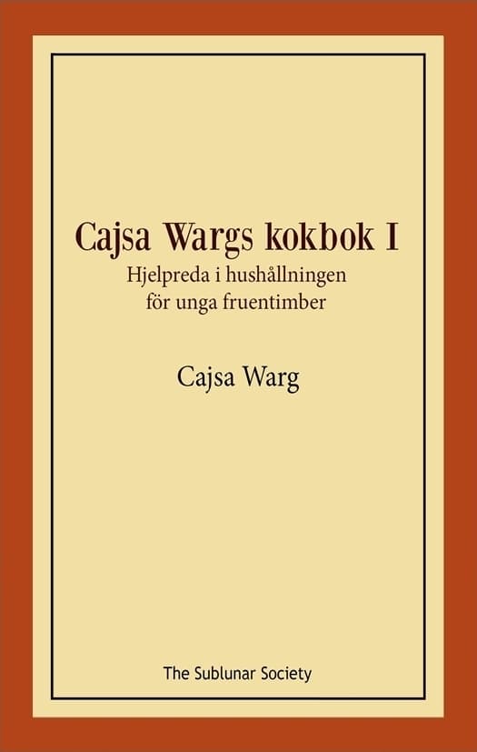 Cajsa Wargs kokebok I 9789189235014 839