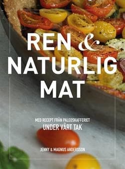 Ren & naturlig mat 9789176949986 653