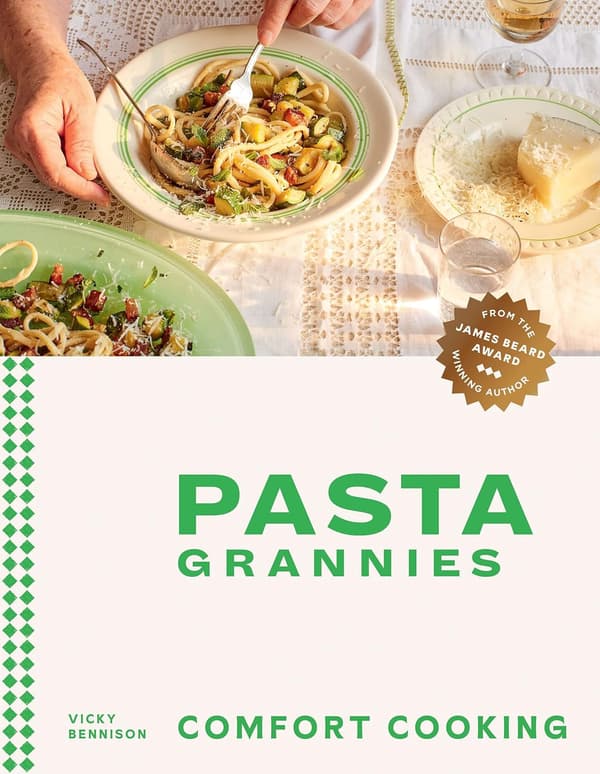 Pasta Grannies: Comfort Cooking 9781784885243 1086
