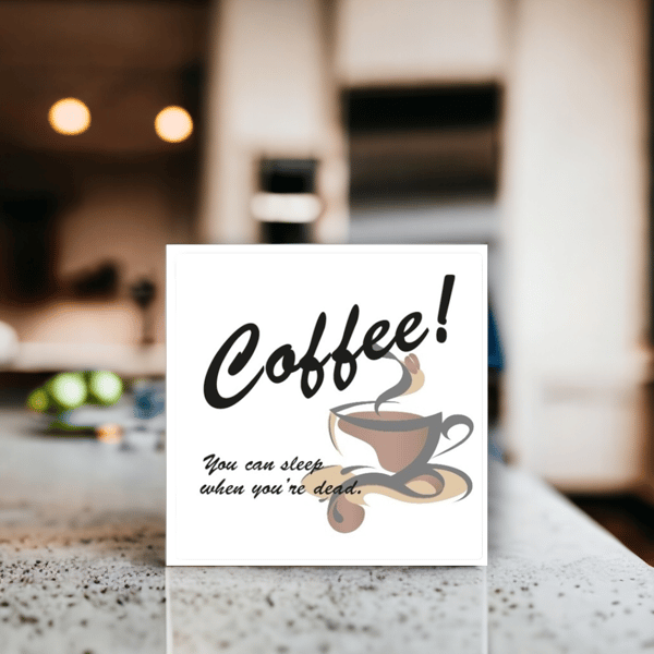 Kaffe! Du kan sove.. Kakeldekor Kakeldekal kakel 20