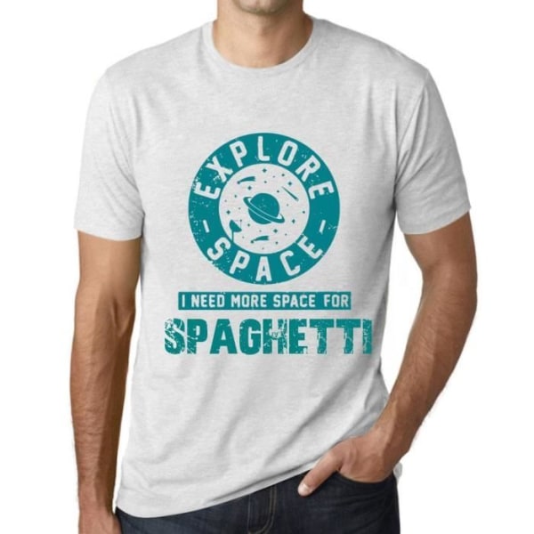 T-shirt herr Utforska rymden Jag behöver mer utrymme för spagetti – Utforska rymden Jag behöver mer plats för spagetti – Ljungvit