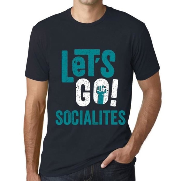 T-shirt herr Let's Go Socialists – Let's Go Socialites – Vintage T-shirt Marin