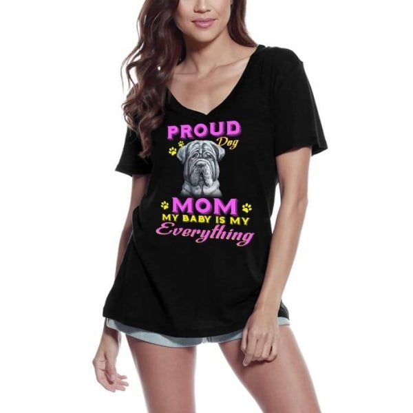 T-shirt med v-ringad dam Pride Day - Mamma till en napolitansk mastiffhund - My Baby is Everything to Me - Proud Day - Napolitansk djup svart