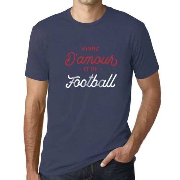 T-Shirt Herr - ULTRABASIC - Leva av Kärlek och Fotboll - 100% Bommull - Korta Ärm - Denim Denim XXXL