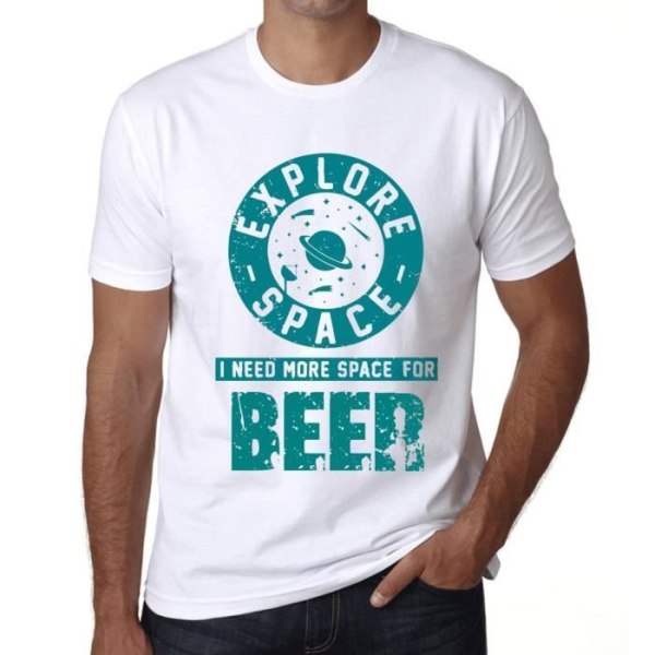 T-shirt herr Utforska rymden Jag behöver mer utrymme för öl – Utforska rymden Jag behöver mer plats för öl – T-shirt Vit
