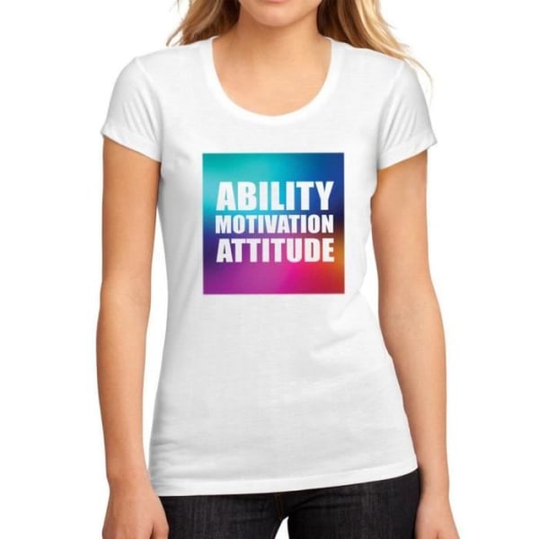 Kvinnors förmåga Motivation Attityd T-shirt – Ability Motivation Attityd – Vintage T-shirt Vit