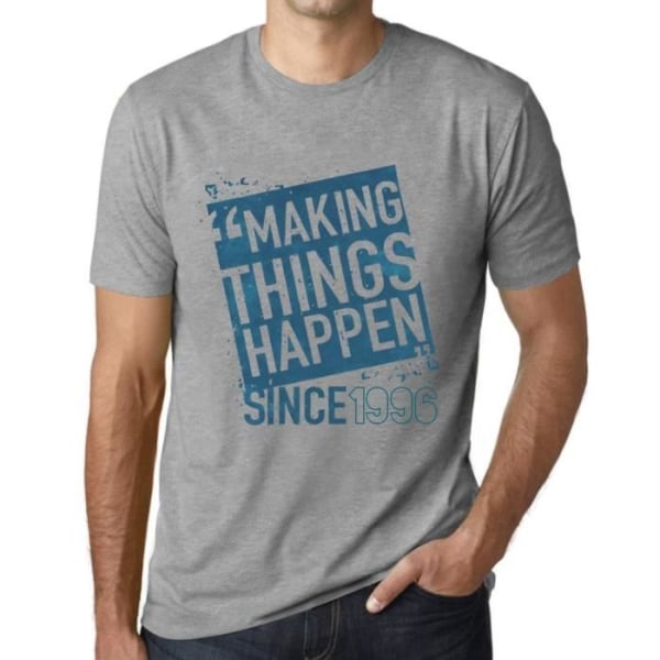 T-shirt för män Making Things Happen Since 1996 – Making Things Happen Since 1996 – 27 år gammal 27-årspresent T-shirt Ljunggrå M