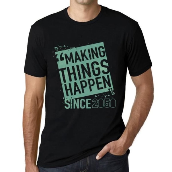 T-shirt för män Making Things Happen Since 2050 – Making Things Happen Since 2050 – Vintage svart T-shirt djup svart