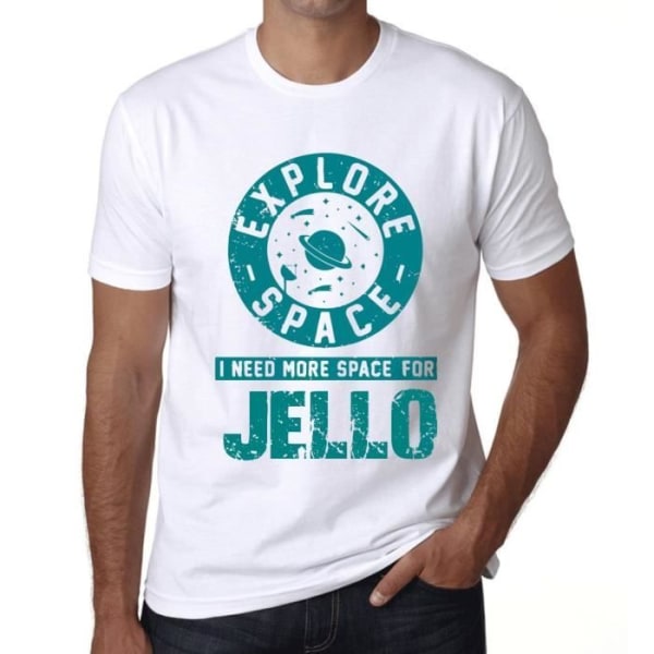 T-shirt herr Utforska rymden I Need More Space For Jello – Utforska Space I Need More Space For Jello – T-shirt Vit