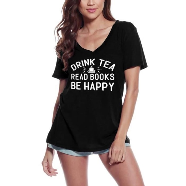 T-tröja med v-ringad dam Drick te Läs böcker Be Happy – Drink Tea Läs böcker Be Happy – Vintage svart T-shirt djup svart jag