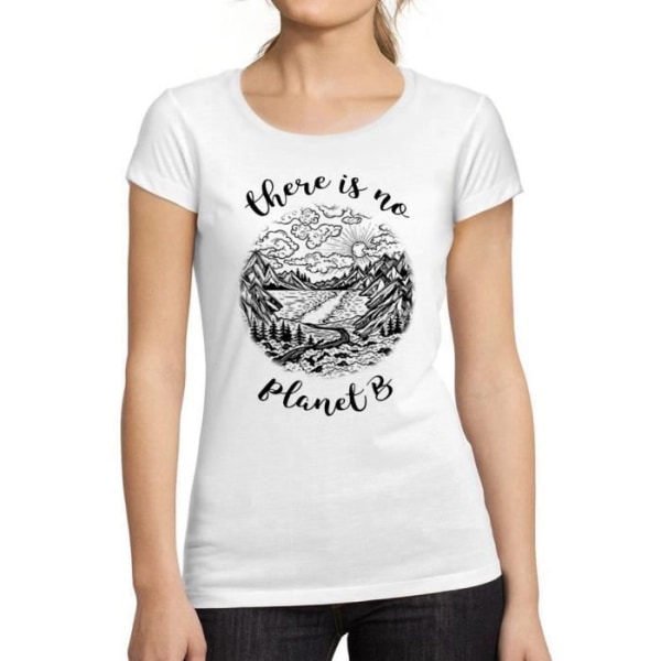 T-shirt för kvinnor There Is No Planet B – There Is No Planet B – Vintage T-shirt Vit