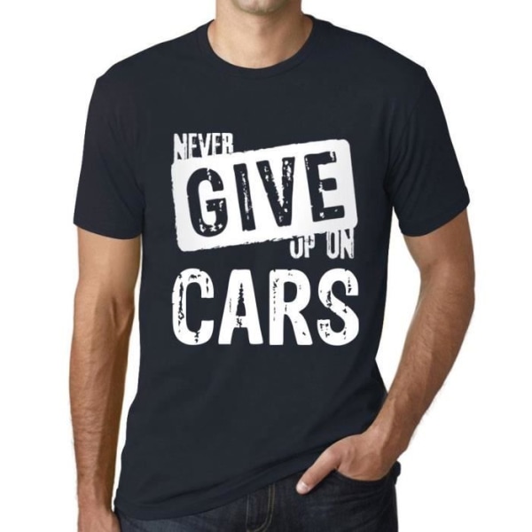 T-shirt herr Ge aldrig upp bilar – Ge aldrig upp bilar – Vintage T-shirt Marin