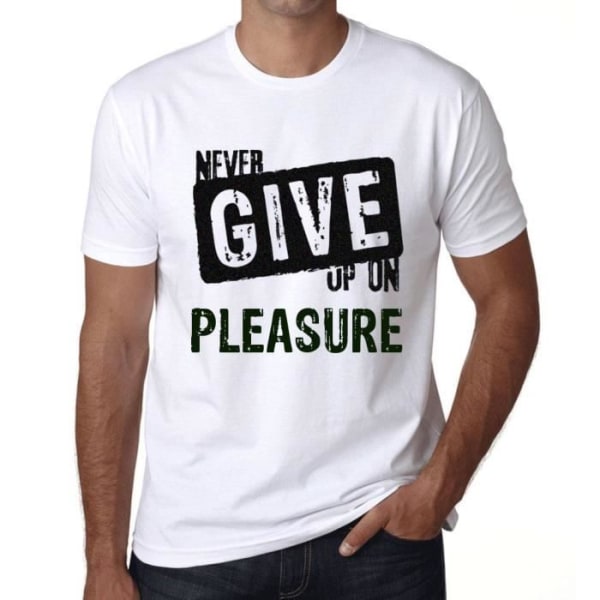 T-shirt herr Ge aldrig upp på nöje – Ge aldrig upp på nöje – Vintage T-shirt Vit