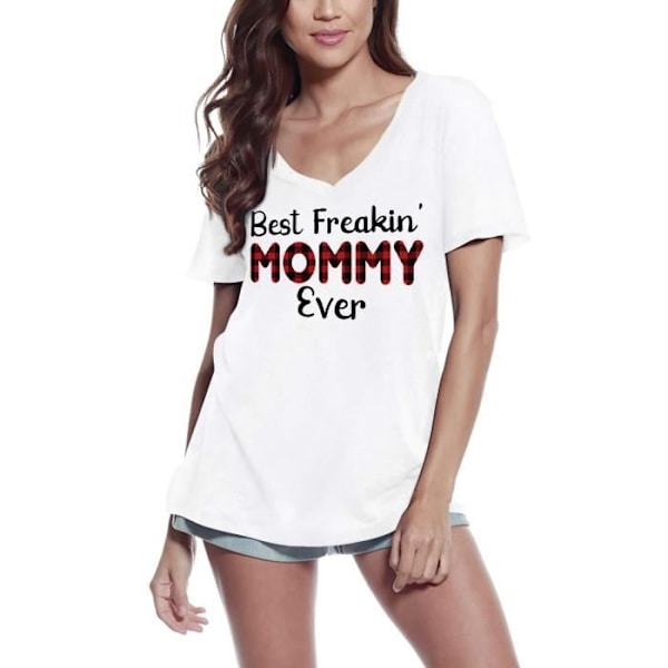 T-shirt med v-ringad dam Världens bästa mamma - Mors dag mamma – bästa freakin mamma någonsin - mors dag mamma – t-shirt Vit jag