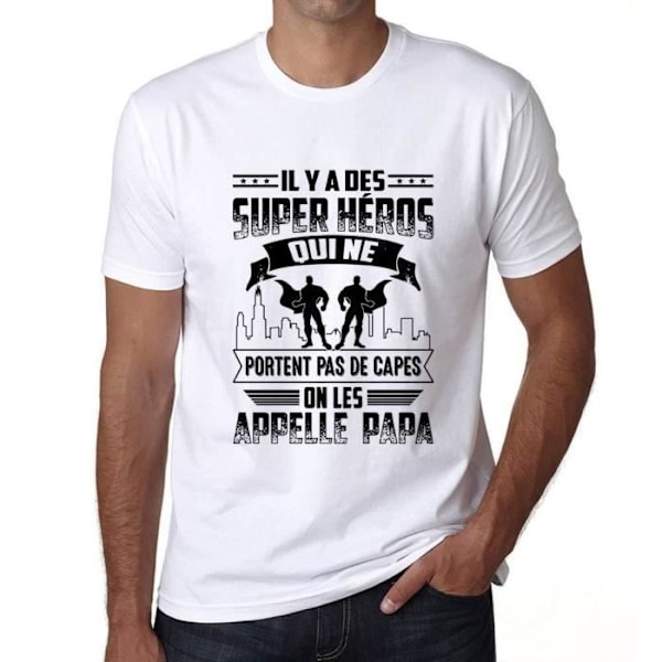 T-shirt herr Det finns superhjältar som inte bär caps Vi kallar dem pappa vintage-t-shirt Vit M