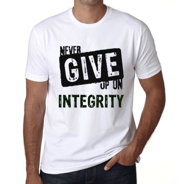 T-shirt herr Ge aldrig upp integritet – Ge aldrig upp integritet – Vintage T-shirt Vit