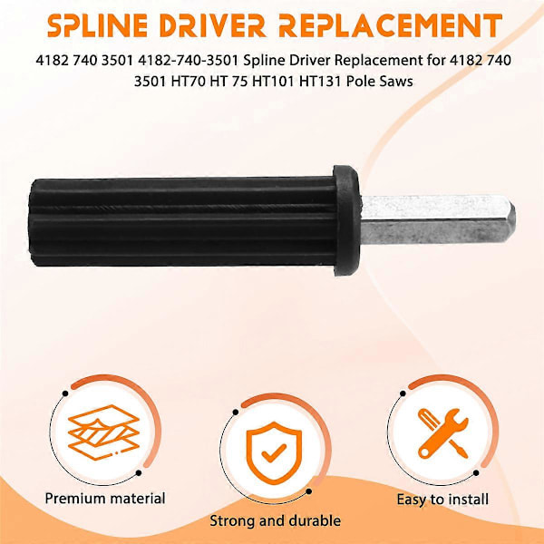 4182 740 3501 4182-740-3501 Spline Driver Udskiftning til STIHL 4182 740 3501 HT70 HT 75 HT101 HT131