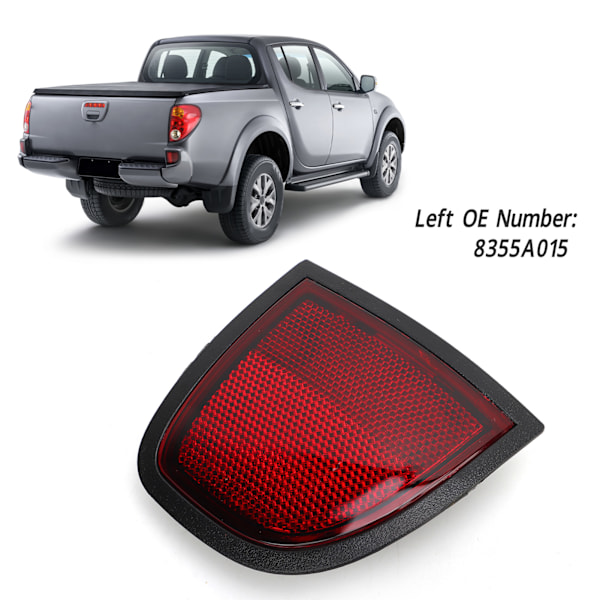 Bagagerumsreflektor Rød Baglygte Side Reflektor Panel Udskiftning til Mitsubishi L200 Triton ML MN 2005 til 2015 Venstre 8355A015