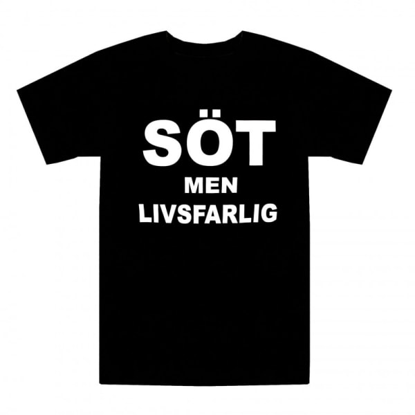 T-shirt Söt men livsfarlig 140 (140/146)
