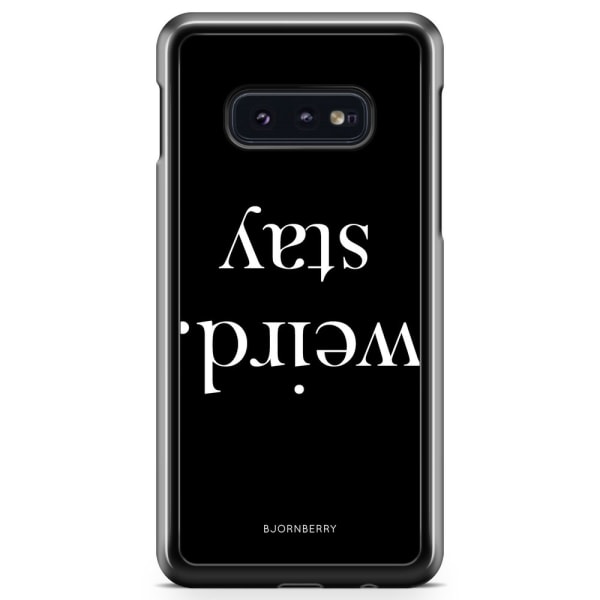 Bjornberry Skal Samsung Galaxy S10e - STAY WEIRD Vit