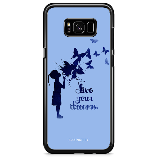 Bjornberry Skal Samsung Galaxy S8 Plus - Live Your Dreams