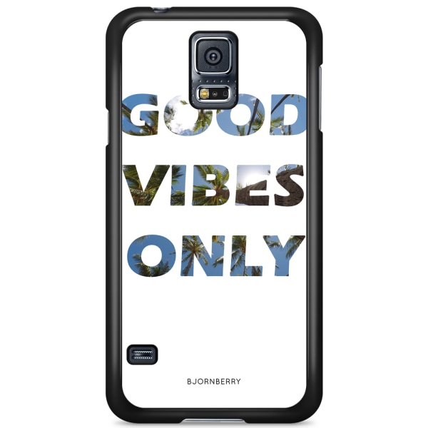 Bjornberry Skal Samsung Galaxy S5 Mini - Good Vibes Only