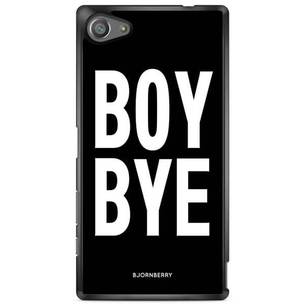 Bjornberry Skal Sony Xperia Z5 Compact - BOY BYE