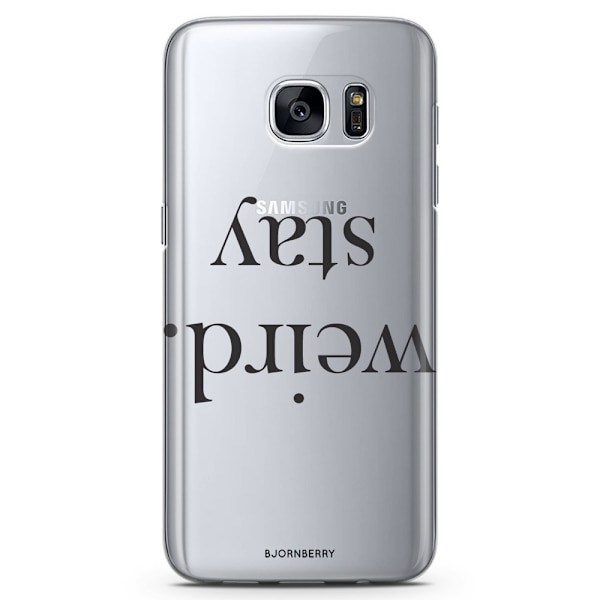 Bjornberry Samsung Galaxy S7 Edge TPU Skal -STAY WEIRD Svart