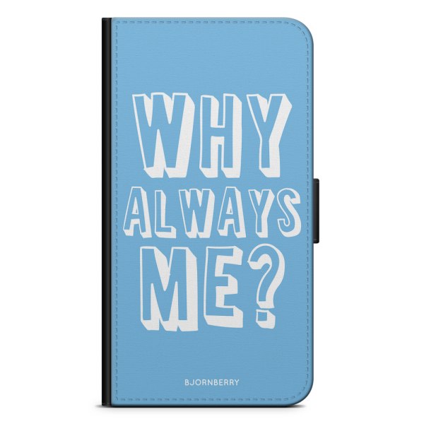 Bjornberry Fodral Samsung Galaxy J7 (2016)- Why Always Me?