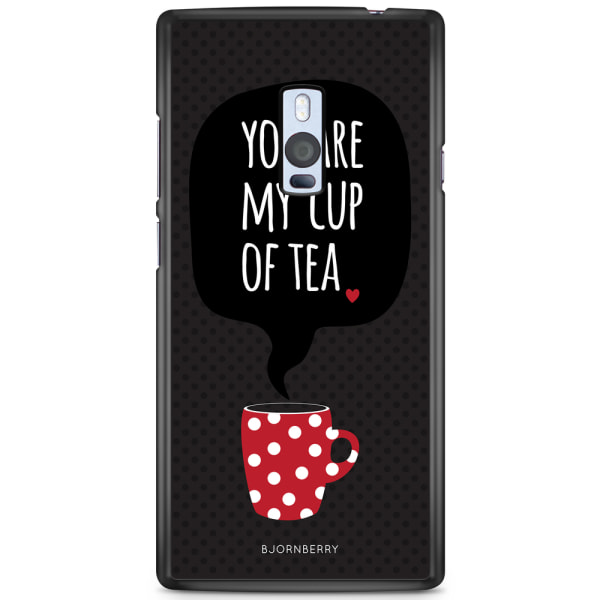 Bjornberry Skal OnePlus 2 - You Are My Cup Of
