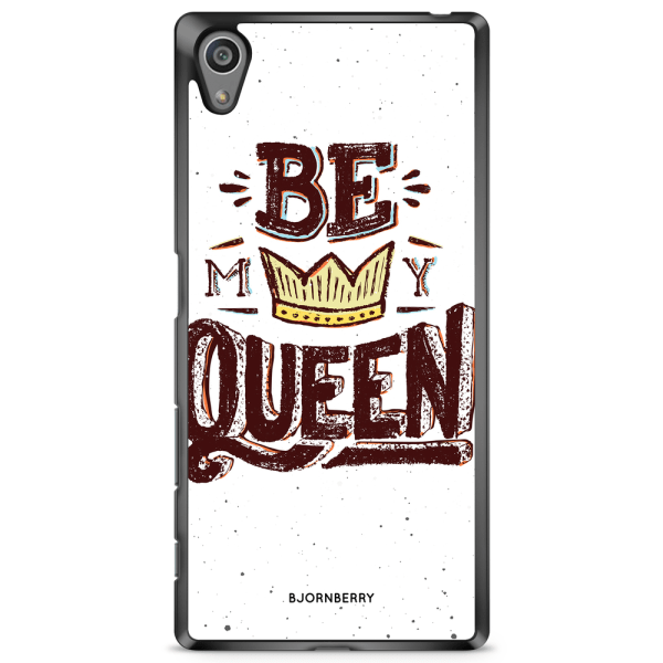 Bjornberry Skal Sony Xperia Z5 - Be My Queen