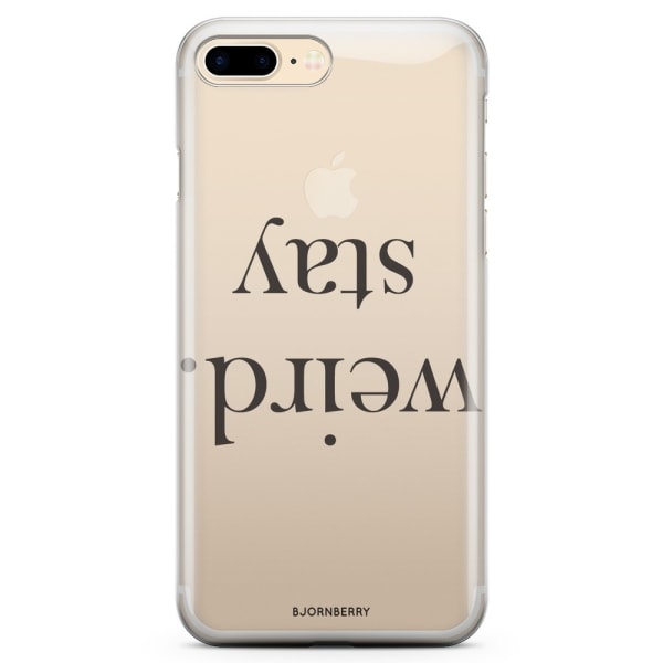 Bjornberry iPhone 7 Plus TPU Skal - STAY WEIRD Svart