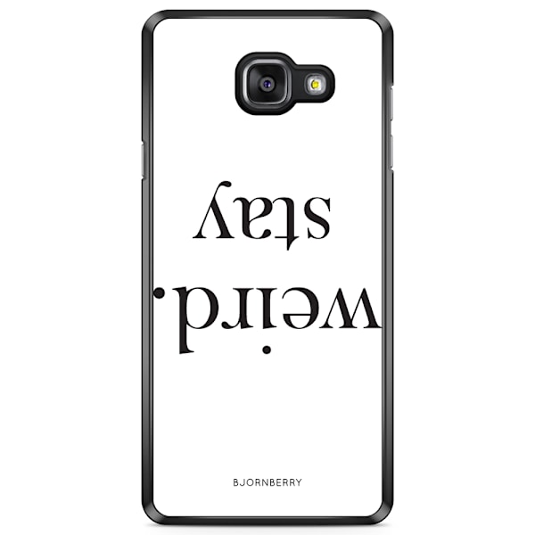 Bjornberry Skal Samsung Galaxy A5 6 (2016)- STAY WEIRD