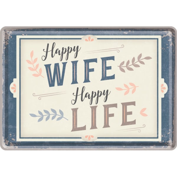 Vykort i plåt "Happy Wife Happy life"