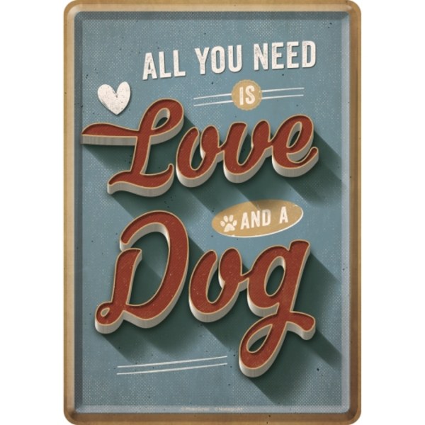 Vykort i plåt "All you need is love and a dog"