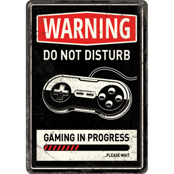 Vykort i plåt "Warning, Do not disturb, Gaming in progress"