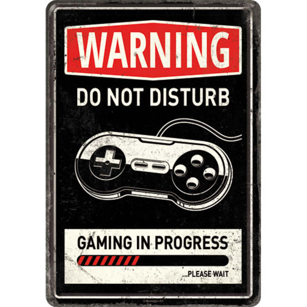 Vykort i plåt "Warning, Do not disturb, Gaming in progress"