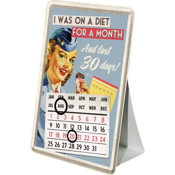 Vykort i plåt med kalender - "I was on a diet" - Humor, retro stil, 50-tal, banta