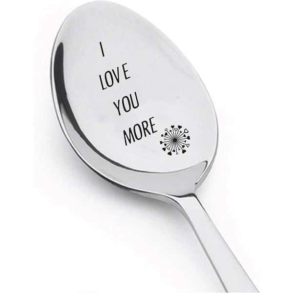I Love You More Spoon Alla hjärtans dag Love Mine Inspirerande present Gunggåva till pojkvän Gunggåva till flickvän Säljplagg Present till Hej