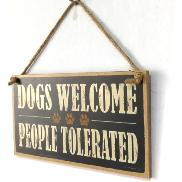 Dogs Welcome People Tolerated Wood Sign Farm Dekorative Plaque Hanging Board En fin og vintage dekorasjon for hjemmet