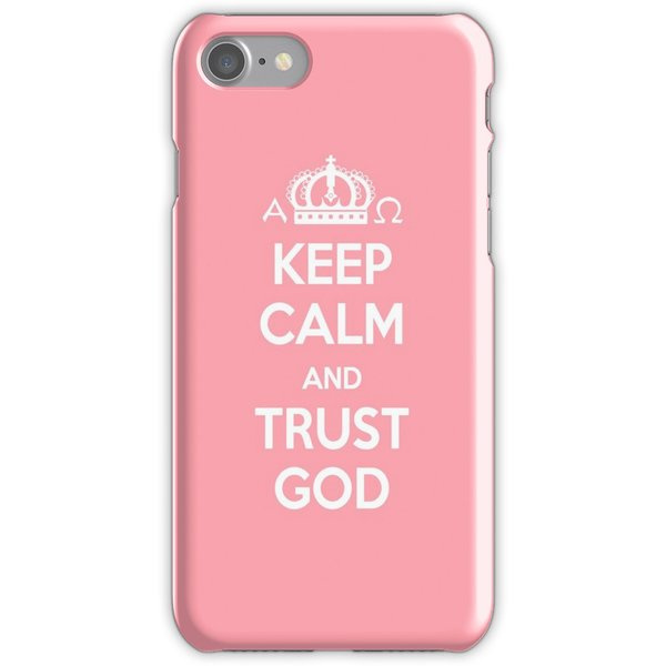 Skal till iPhone 7 - Keep Calm And Trust God