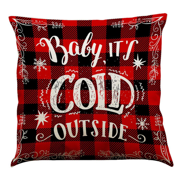 Baby It`s Cold Outside Written Pillowcase