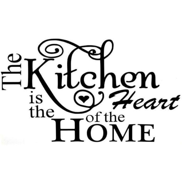 Väggdekor/Väggord - The Kitchen is the Heart of the HOME svart