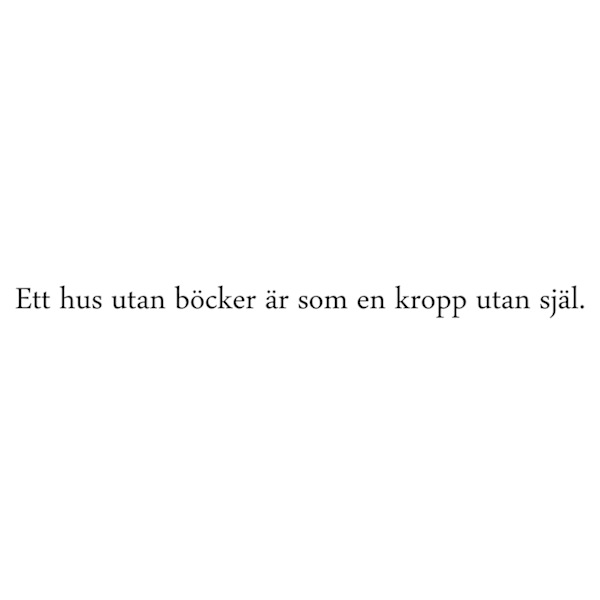 Väggord - Ett hus utan böcker
