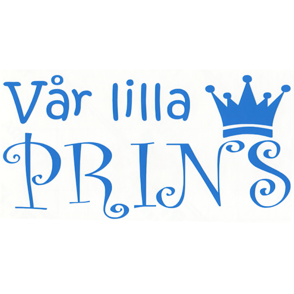 Väggord/Väggdekor - Vår lilla PRINS