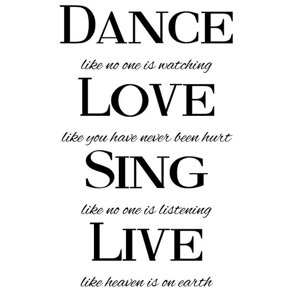 Väggord - DANCE, LOVE, SING, LIVE