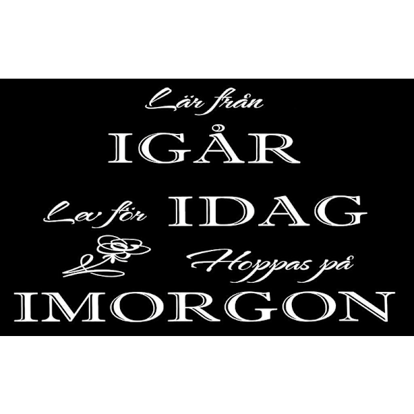 Väggord - IGÅR, IDAG, IMORGON vit