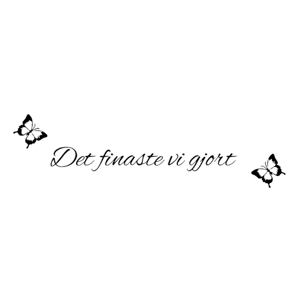 Väggord - Det finaste vi gjort