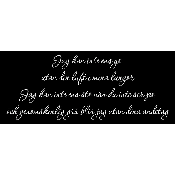 Väggdekor/Väggord - Utan dina andetag vit